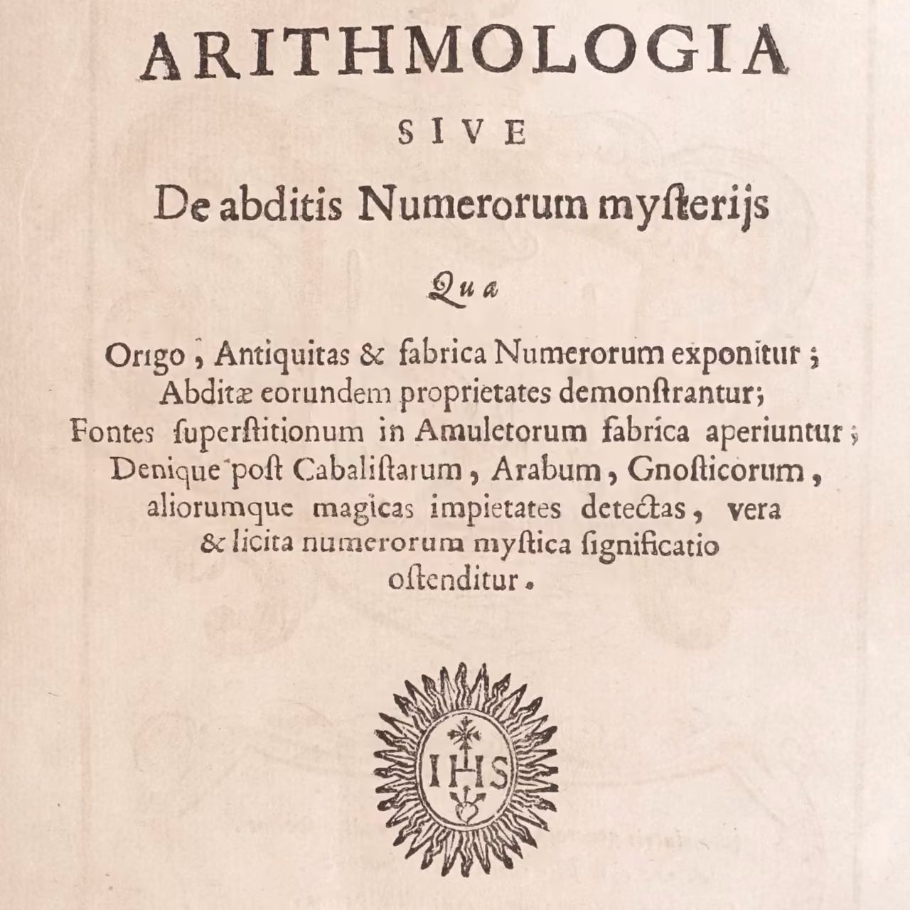 Title page of Athanasius Kircher's Arithmologia, 1665, a genuine first English translation